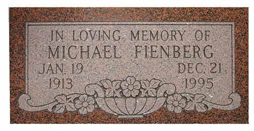 Gravestone of Michael Fienberg with dates: Jan 19, 1913 - Dec 21, 1995. In loving memory. Pink granite with floral design.