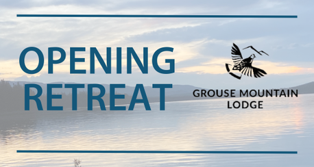 A sign that says opening retreat grouse mountain lodge