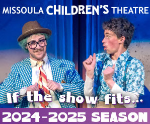 A poster for missoula children 's theatre for the 2024-2025 season