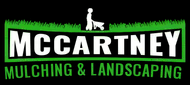 McCartney Mulching & Landscaping