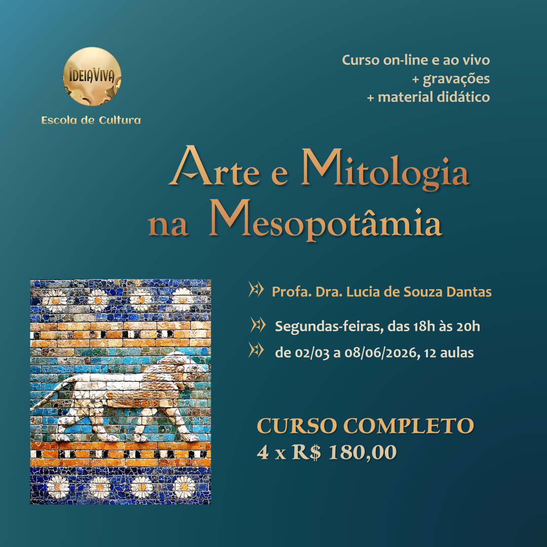 Arte e Mitologia no Egito Antigo, com Profa. Dra. Lucia de Souza Dantas. Curso on-line e ao vivo, com 8 aulas remotas, de 19/08 a 07/10 de 2025. Às terças-feiras, das 18 às 20 horas. Investimento: R$ 420,00 (inclui 8 aulas síncronas, gravações das aulas e materiais didáticos).