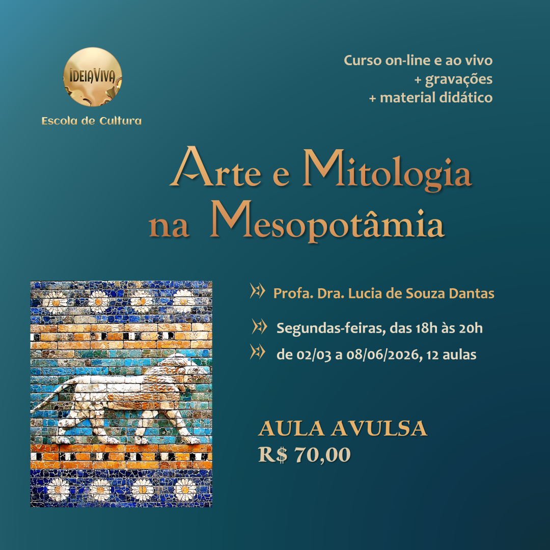 Arte e Mitologia no Egito Antigo, com Profa. Dra. Lucia de Souza Dantas. Curso on-line e ao vivo, com 8 aulas remotas, de 19/08 a 07/10 de 2025. Às terças-feiras, das 18 às 20 horas. Investimento: R$ 420,00 (inclui 8 aulas síncronas, gravações das aulas e materiais didáticos).