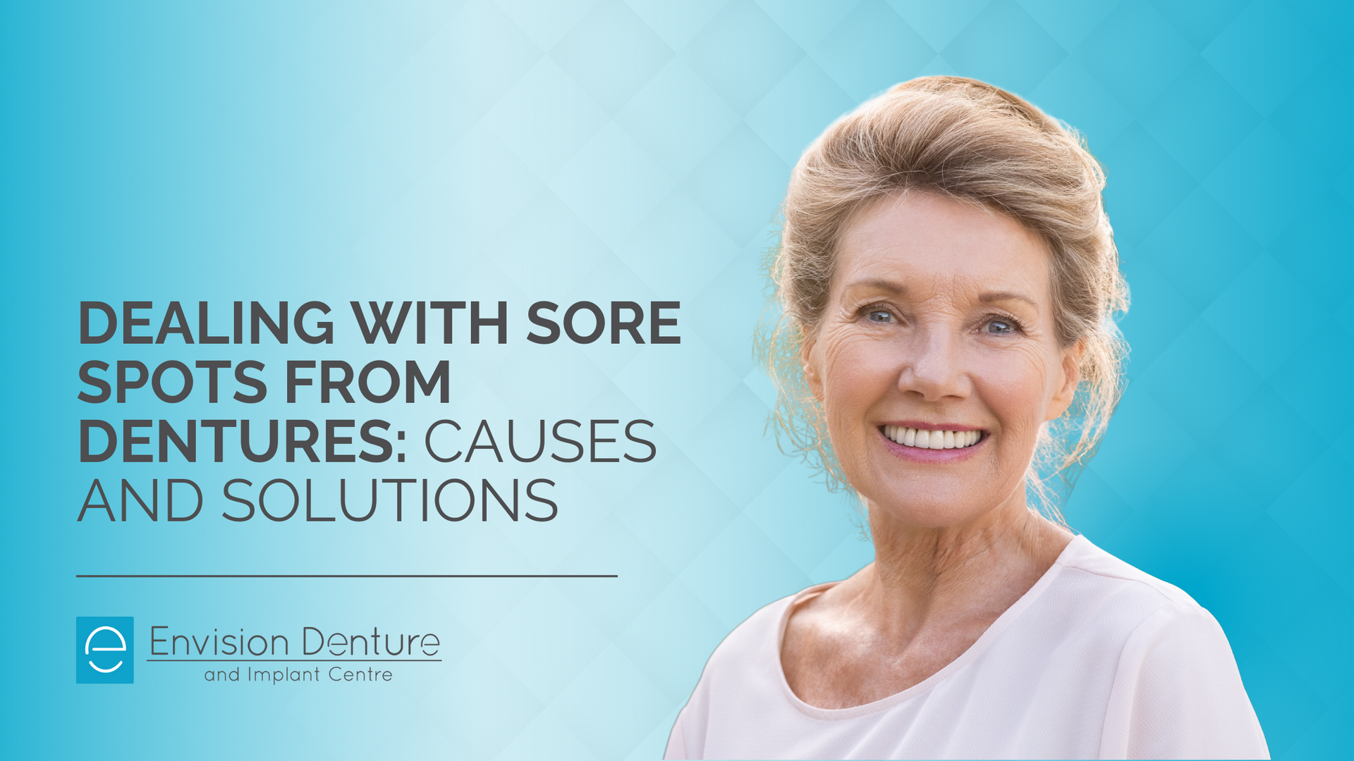 A woman is smiling with sore spots from dentures : causes and solutions.