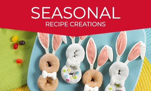 SEASONAL RECIPE CREATIONS