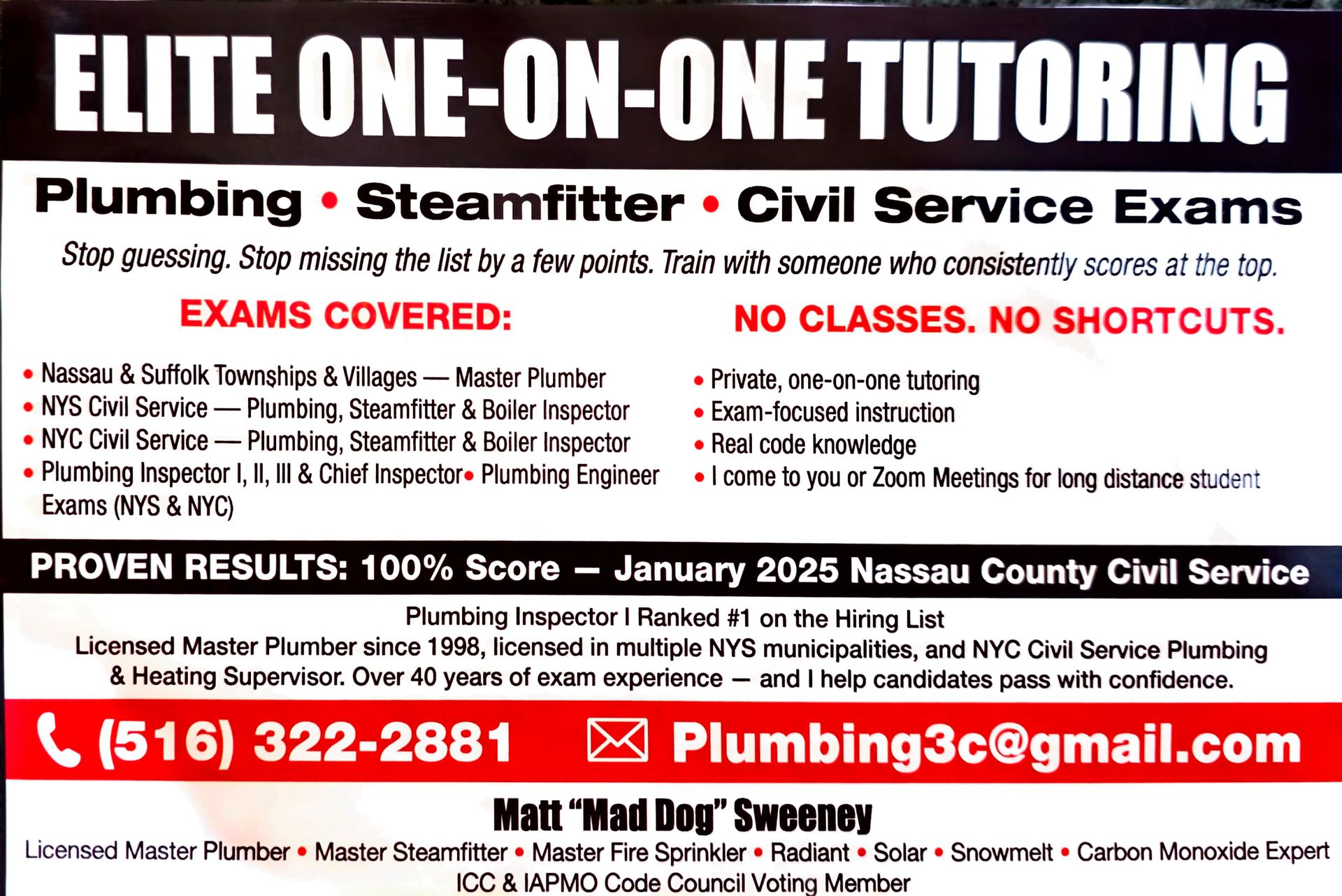 Elite One-on-One Tutoring for plumbing, steamtitter and civil service exam prep, including Plumbers Helper. With phone and email contact. NYC Plumbing Exams Tutoring by Matt Sweeney, Master Plumber, Plumbing, Steamfitter & Boiler Inspector NYC Five Boroughs. Also one on one tutoring for surrounding counties, Nassau Suffolk, Westchester
