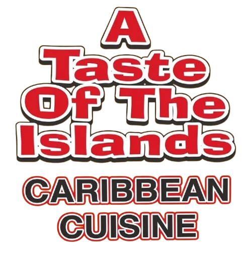 Logo reading “A Taste of the Islands Caribbean Cuisine” in red, black, and white text.