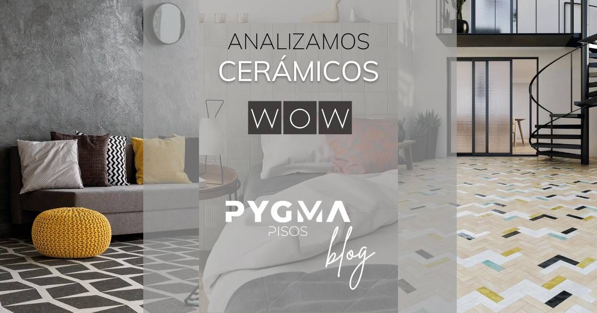 Portada de la entrada de Blog con imágenes de las colecciones de Cerámicos de WOW Design