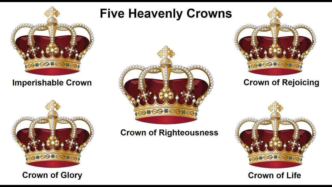 Five crowns representing heavenly rewards: imperishable, glory, righteousness, rejoicing, and life.