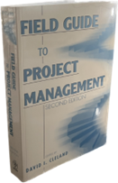 a book titled field guide to project management second edition