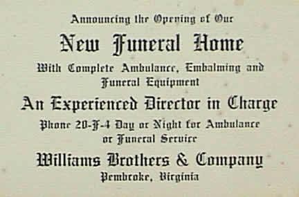 Announcement for Williams Brothers & Company's new funeral home in Pembroke, Virginia, offering ambulance, embalming, and funeral services.