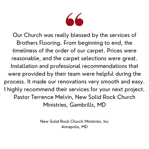Testimonial from Pastor Terrence Melvin praising Brothers Flooring's services