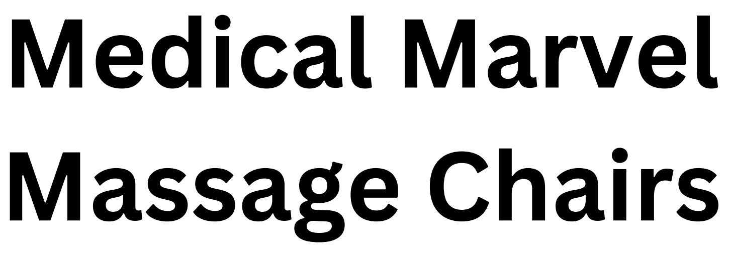 The words medical marvel massage chairs are written in black on a white background.