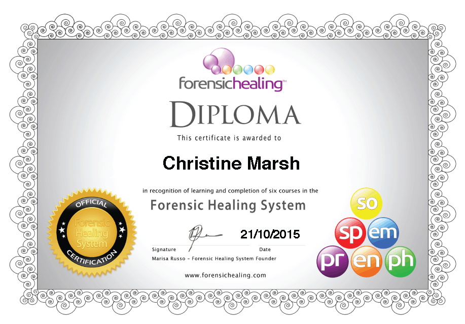 A Certificate That Says Diploma Christine Marsh Forensic Healing System  — My Energetic Craft In Morisset, NSW