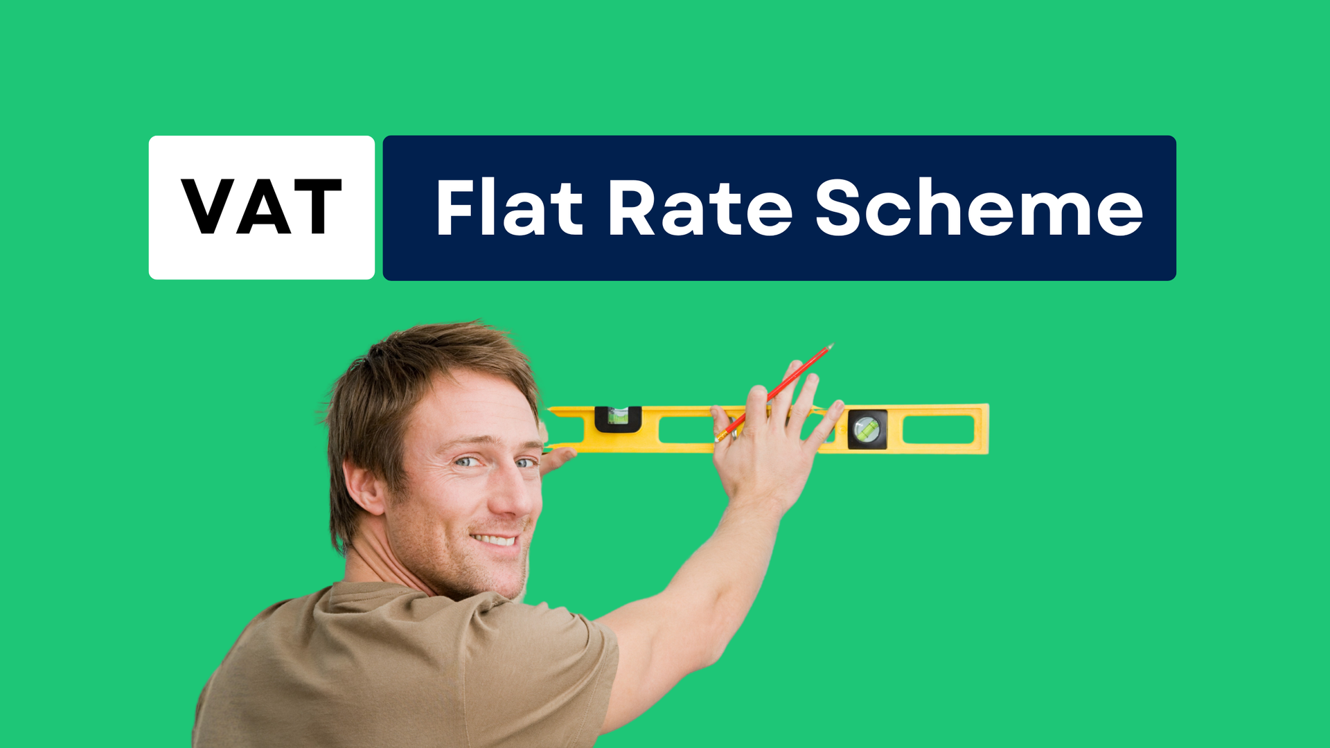 A person smiles while holding a spirit level against a green background with text reading 