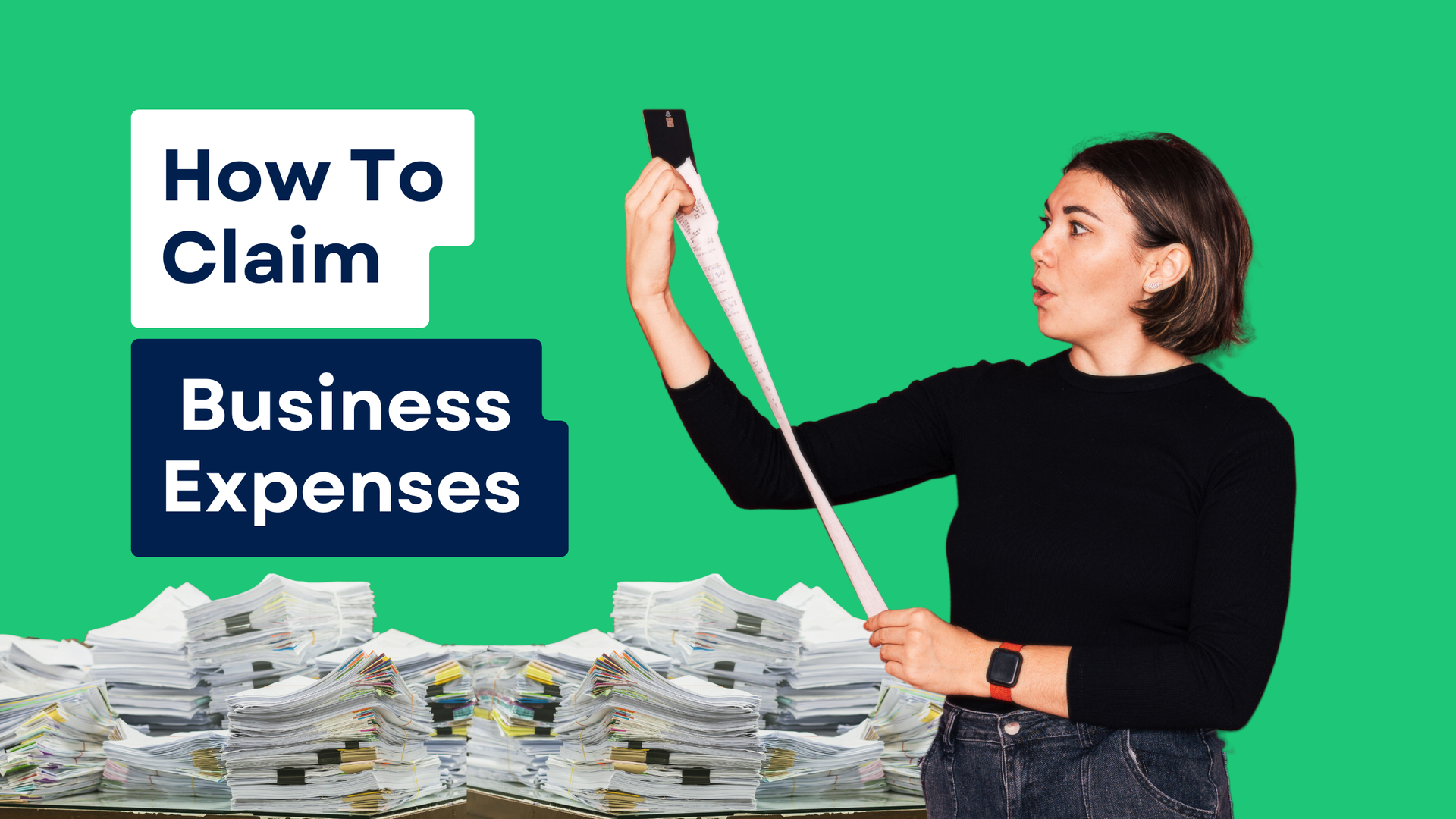 A person looks surprised while holding a very long receipt against a green background with text: How To Claim Expenses.