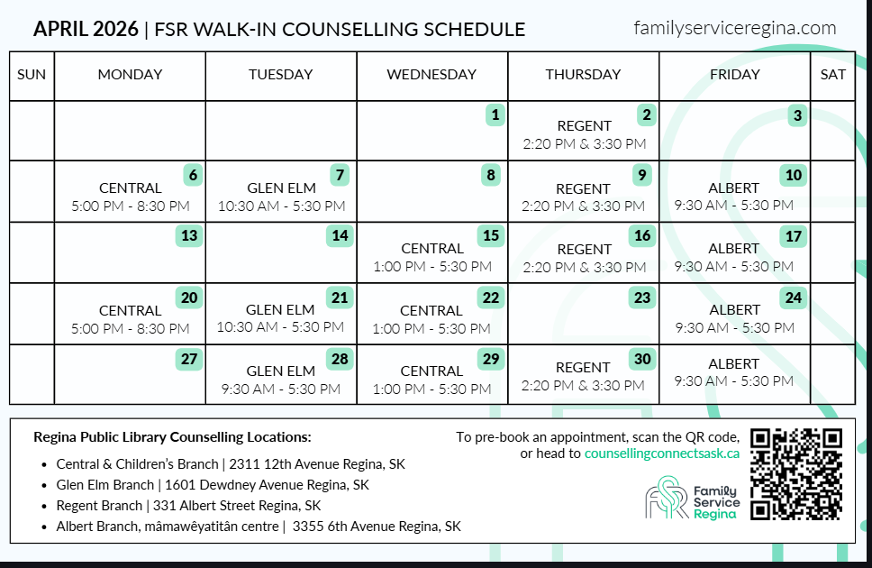 April 2026 walk-in counselling schedule for Family Service Regina, detailing dates, times, and branch locations.