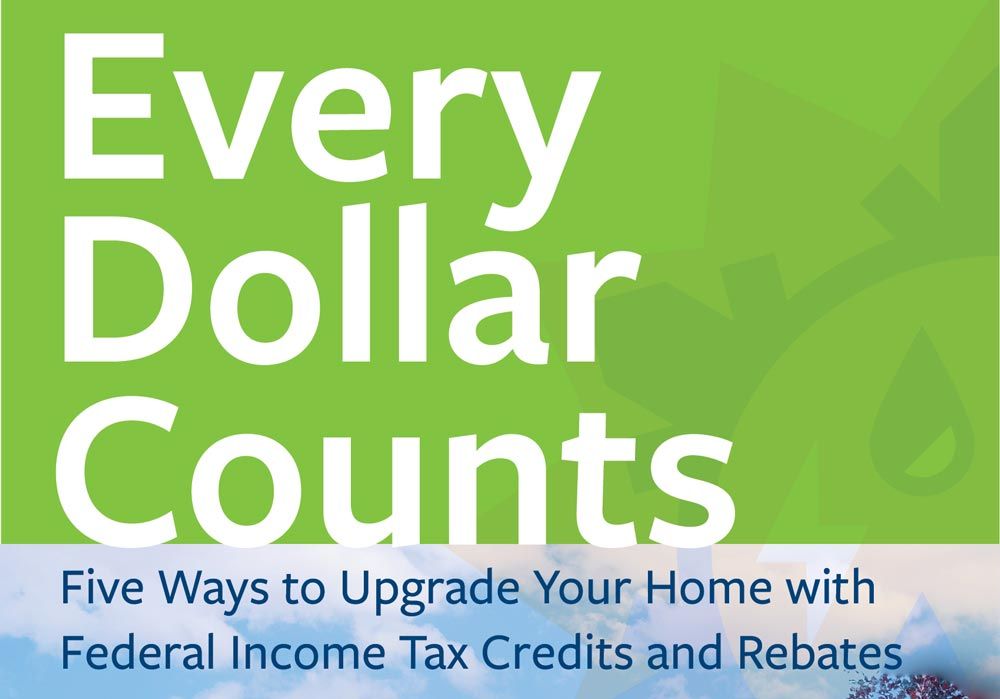 Download a Free Guide to Federal Tax Credits for Home Improvement
