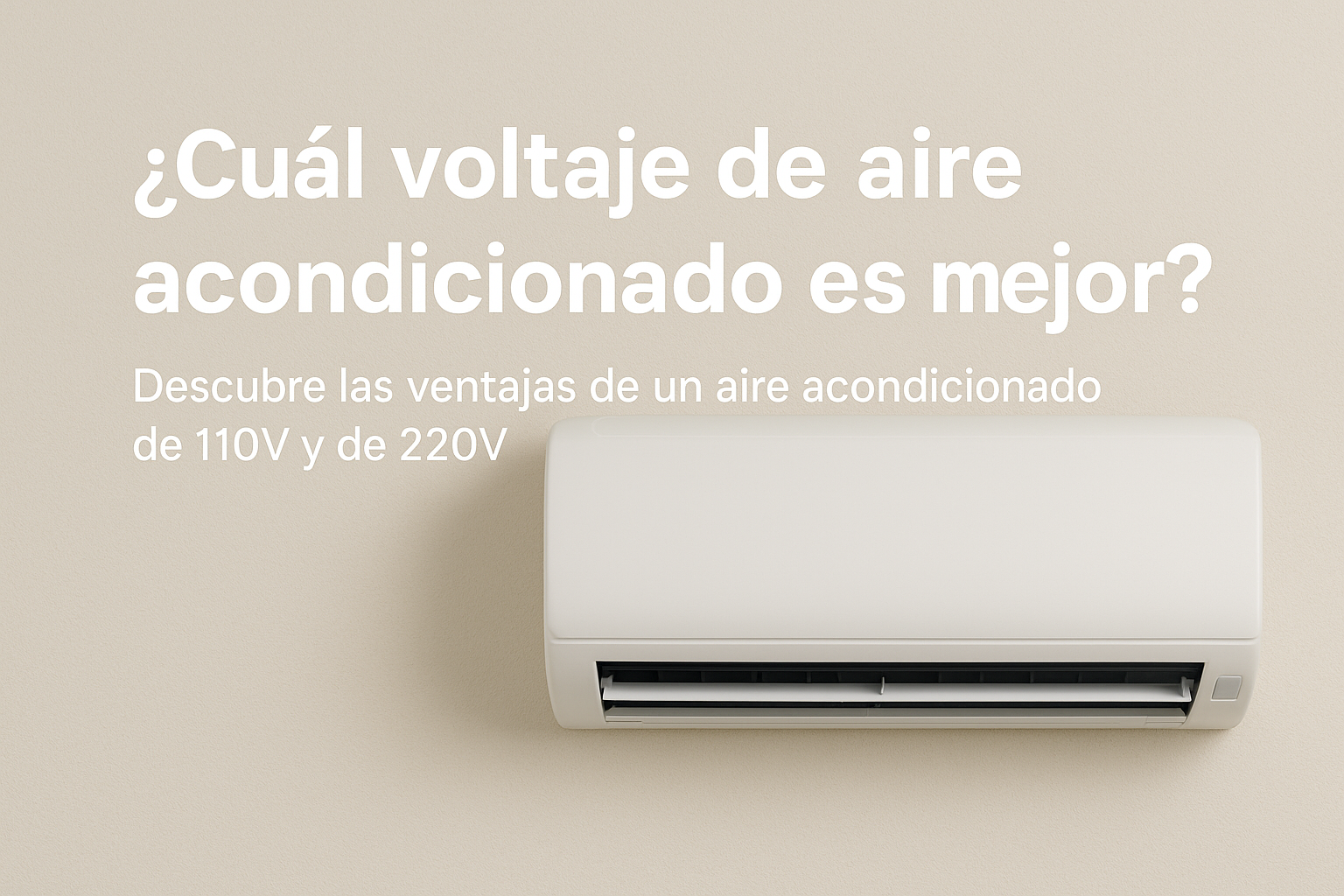 Cual voltaje de aire acondicionado es mejor