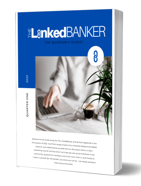 The LinkedBanker Quarterly Digest - 1st Quarter 2022