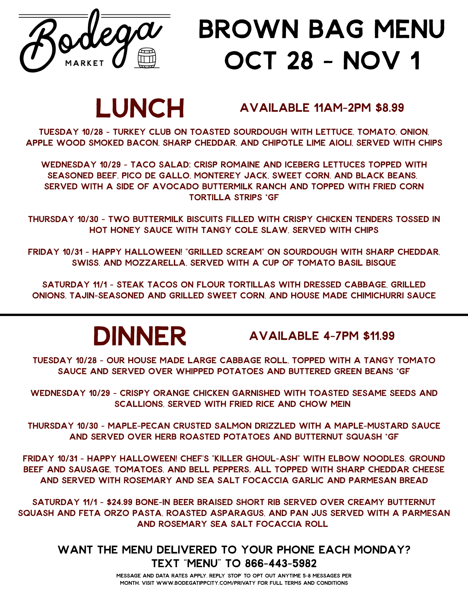 BODEGA WEEKLY BROWN BAG MENU