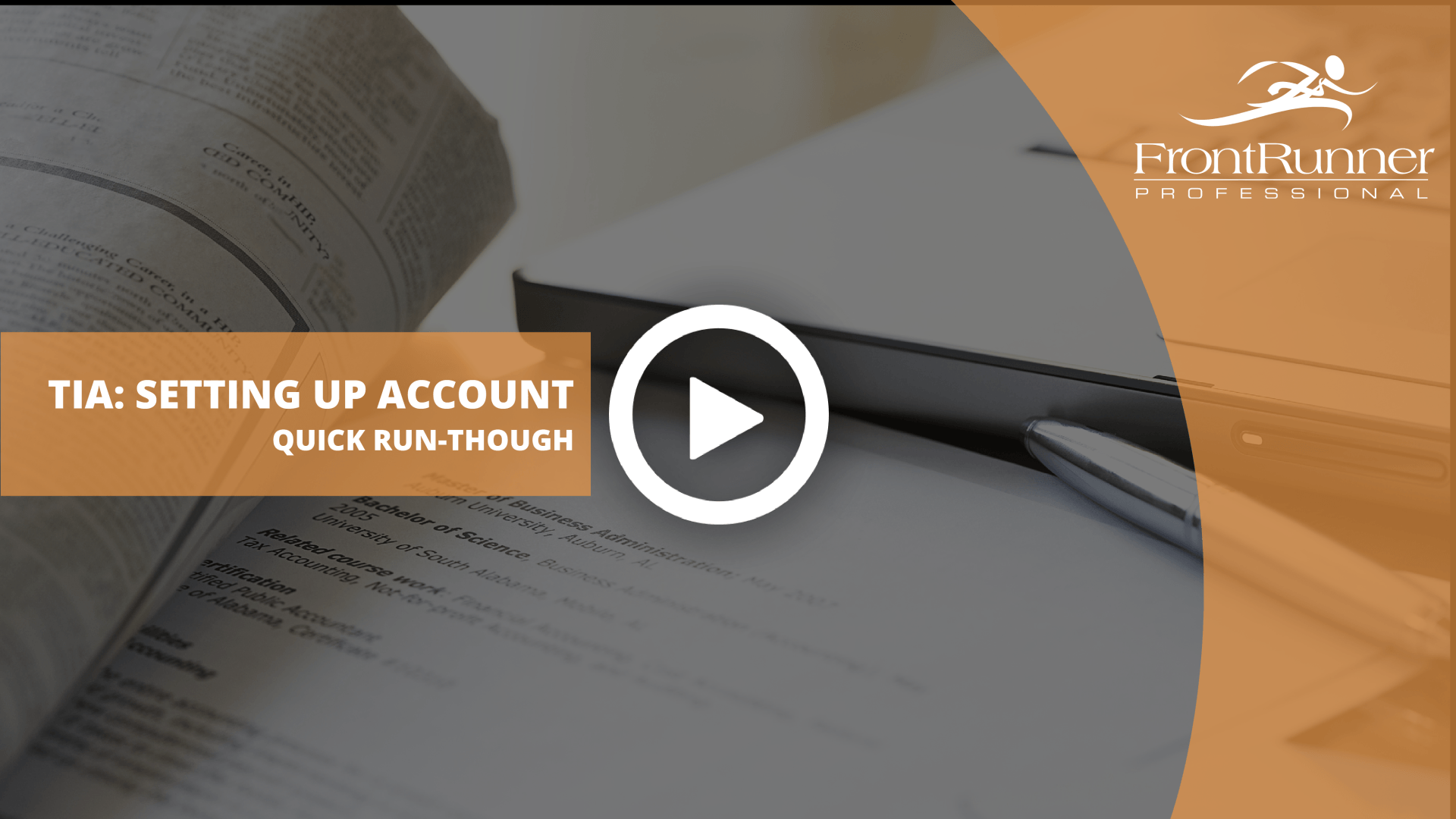 TIA - Setting Up Your Account : Quick Run-Through