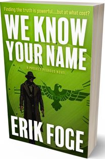 We Know Your Name Book by Erik Foge