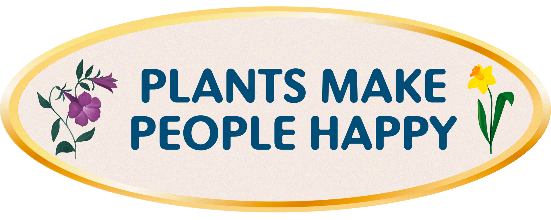 Plants Make People Happy