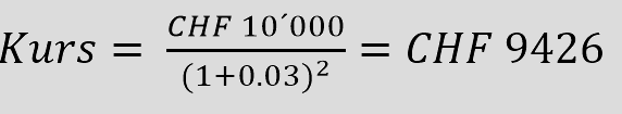 Beispiel zur Berechnung des Preises einer Nullkuponanleihe.
