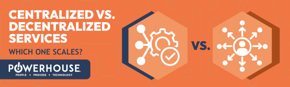PHFM by Powerhouse | Unifying Operations Centralized vs Decentralized