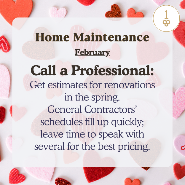 a poster that says home maintenance february call a professional