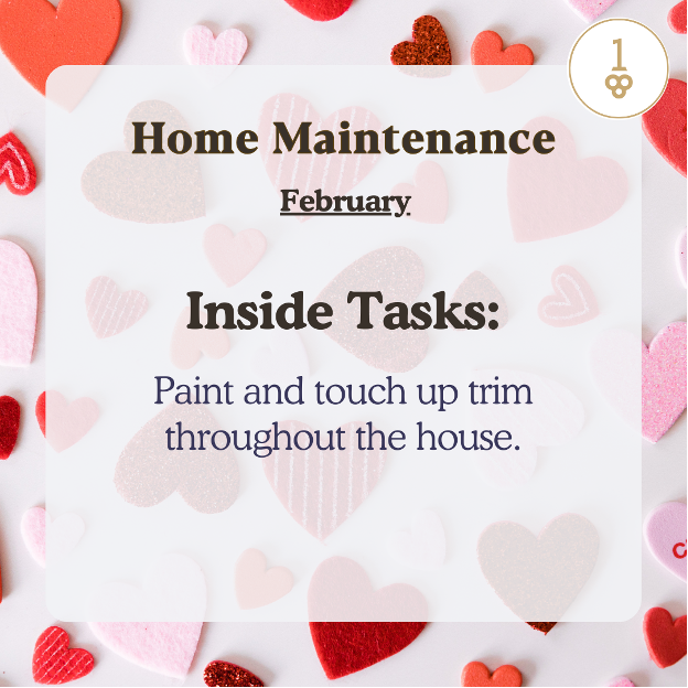 a card that says home maintenance february inside tasks paint and touch up trim throughout the house