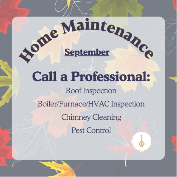 Home Maintenance September Call a Professional