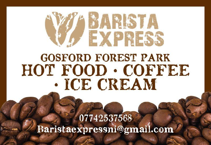 Barista Express - Gosford Forest Park, Markethill