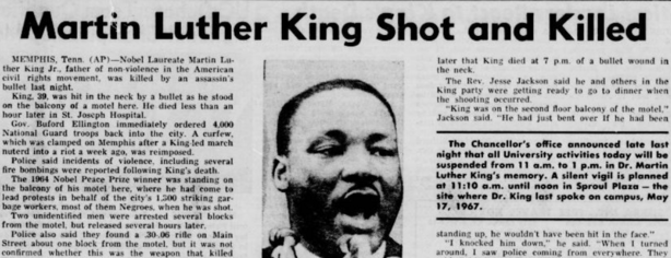 Newspaper headline: Martin Luther King Shot and Killed, with a photo of King.