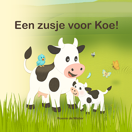 Prentenboek Een zusje voor Koe