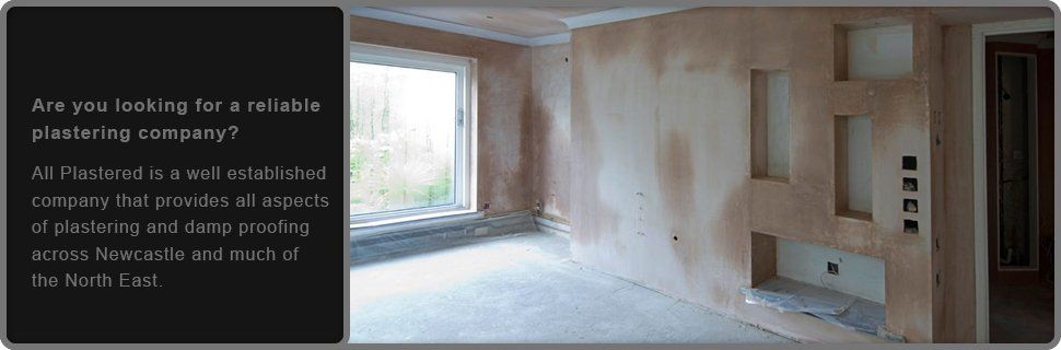 Plastering services - Newcastle, Tyne and Wear - All Plastered - Dry lining