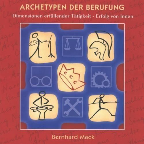 Cover-Artwork: „Archetypen der Berufung“ mit neun Symbolquadraten in Blau auf rotem Hintergrund. Bernhard Mack