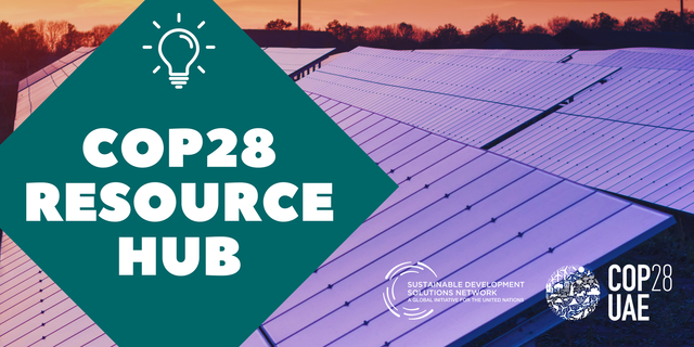 COP 28: Navigating the Climate Crisis - Key Issues and Solutions to Watch  at the Upcoming UAE