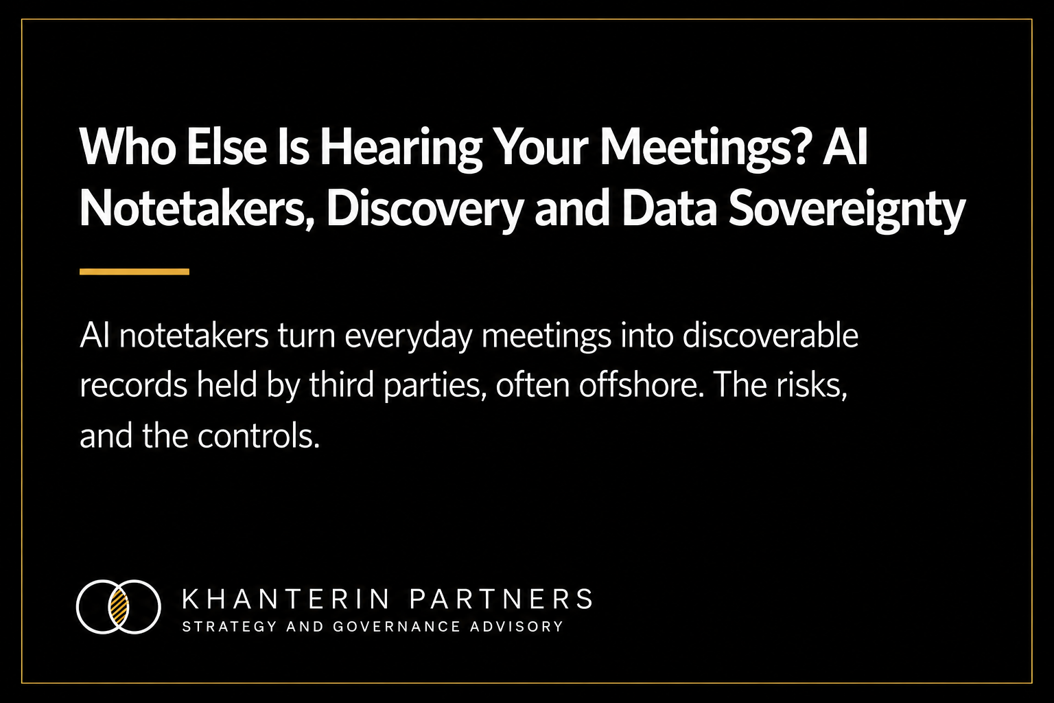 Black ad with white text: “Who Else Is Hearing Your Meetings?” and smaller company branding below.
