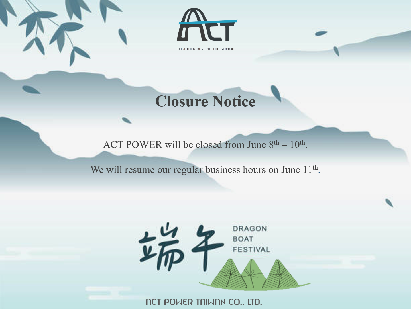 ACT POWER closure notice for the dragon boat festival