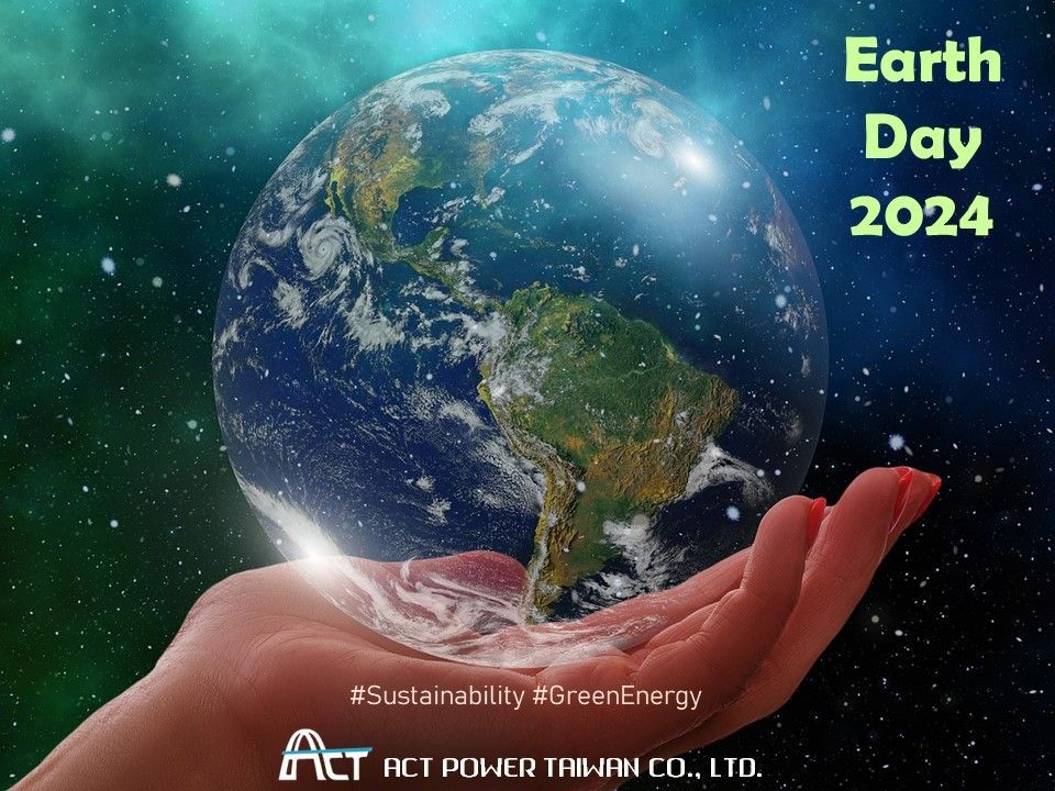 Happy Earth Day from ACT POWER