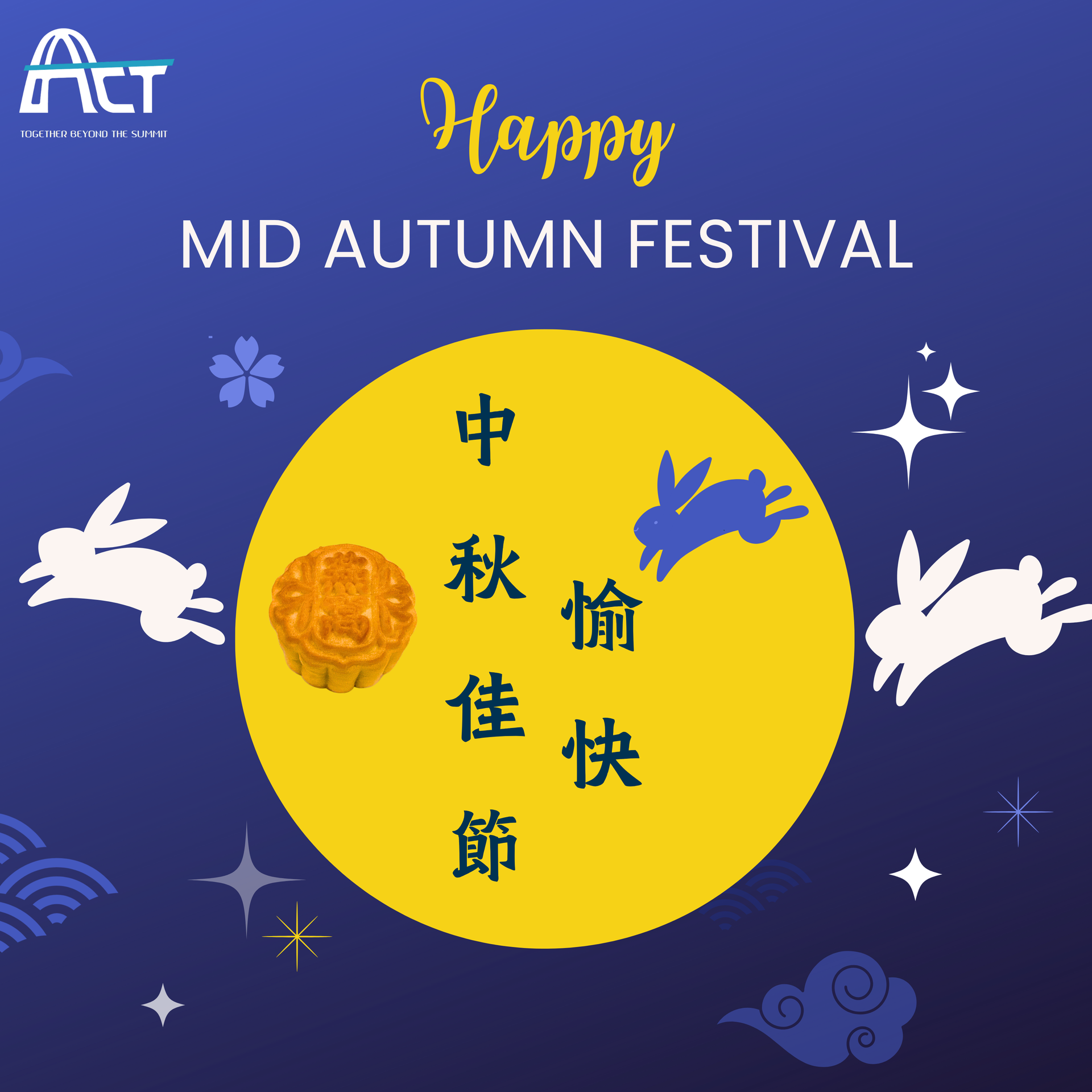 ACT POWER Happy Mid-Autumn Festival from Taiwan! 