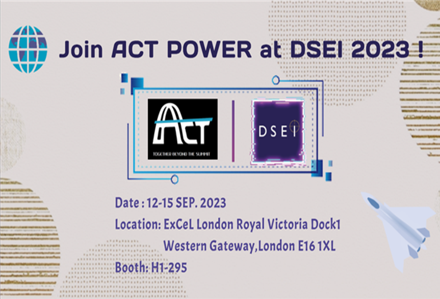 Join ACT POWER at DSEI 2023