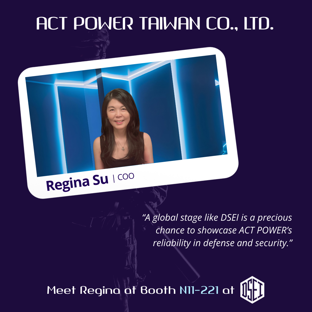 Meet the Team Ahead - Regina - ACT POWER COO at DSEI 2025