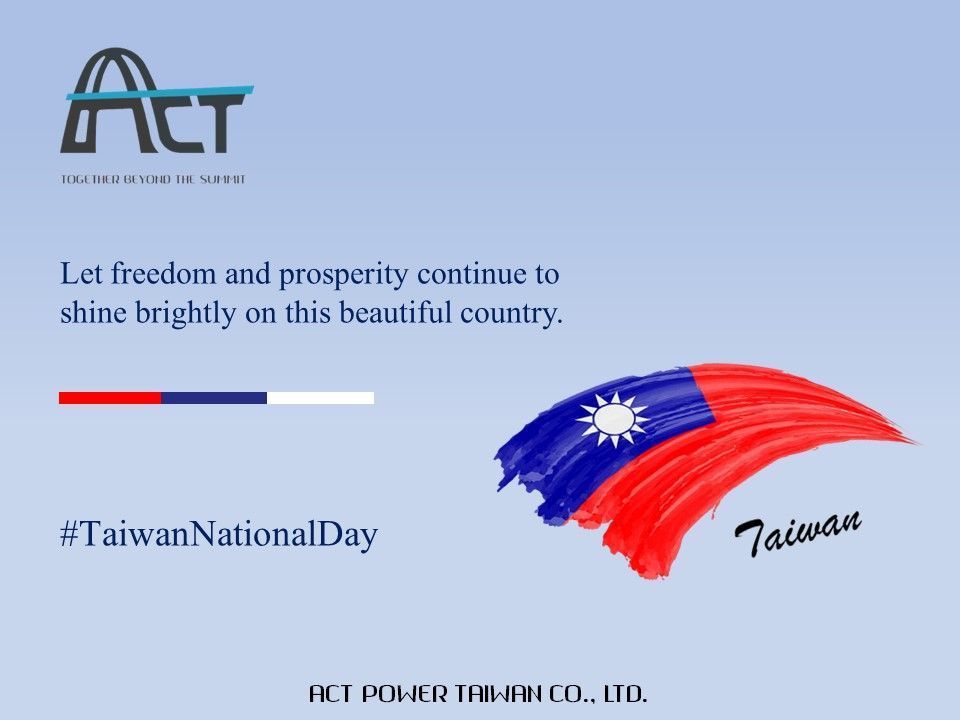 ACT POWER office Closed During Taiwan national day