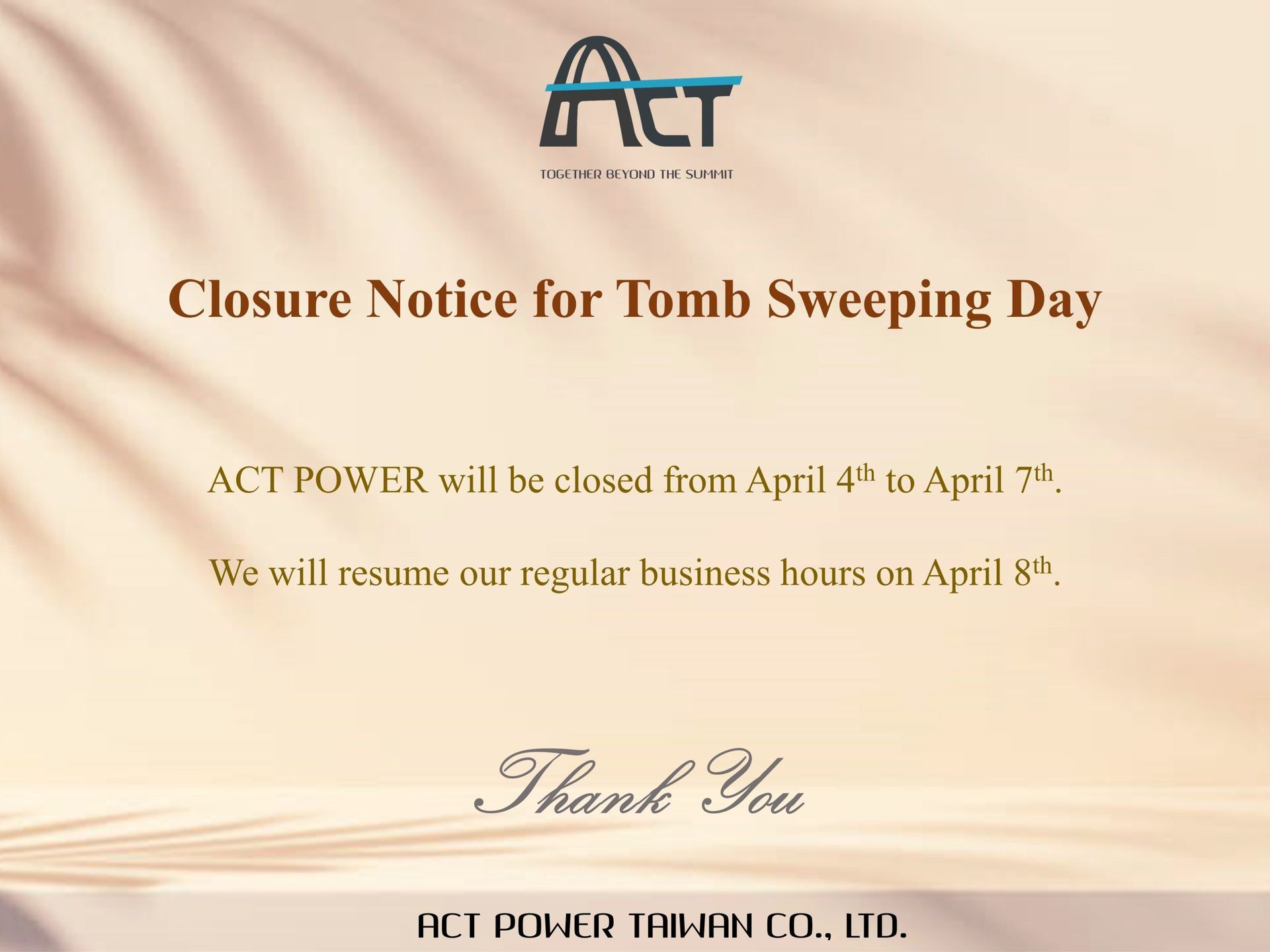 ACT POWER Closed Notice for Tomb Sweeping Day