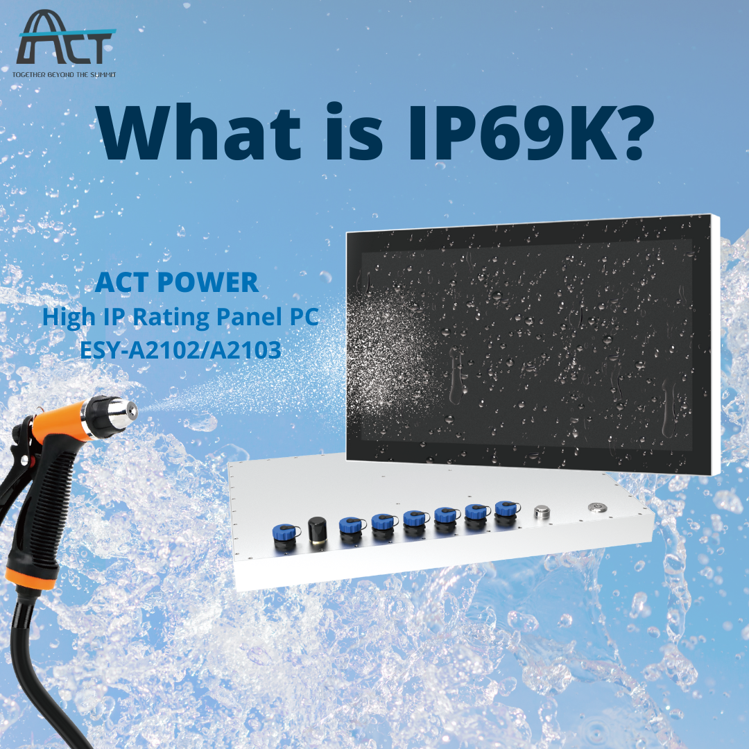 ACT POWER Introducing IP69K- Highest Ingress Protection Rating