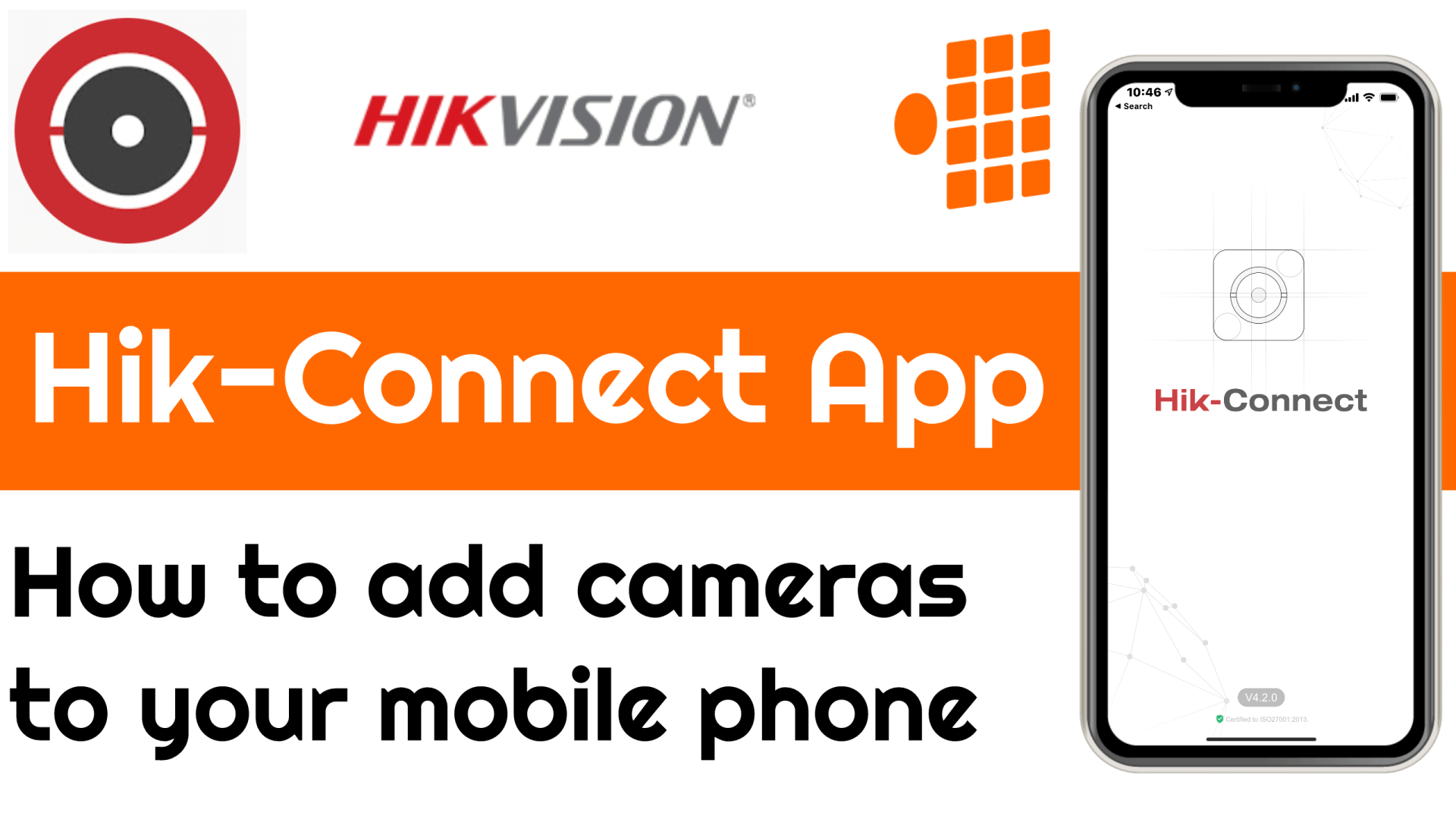How to set up Hik-Connect on your mobile phone.