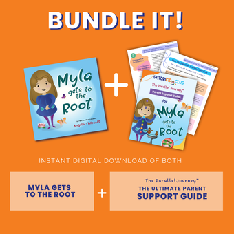 A bundle of myla gets to the root and the ultimate parent support guide