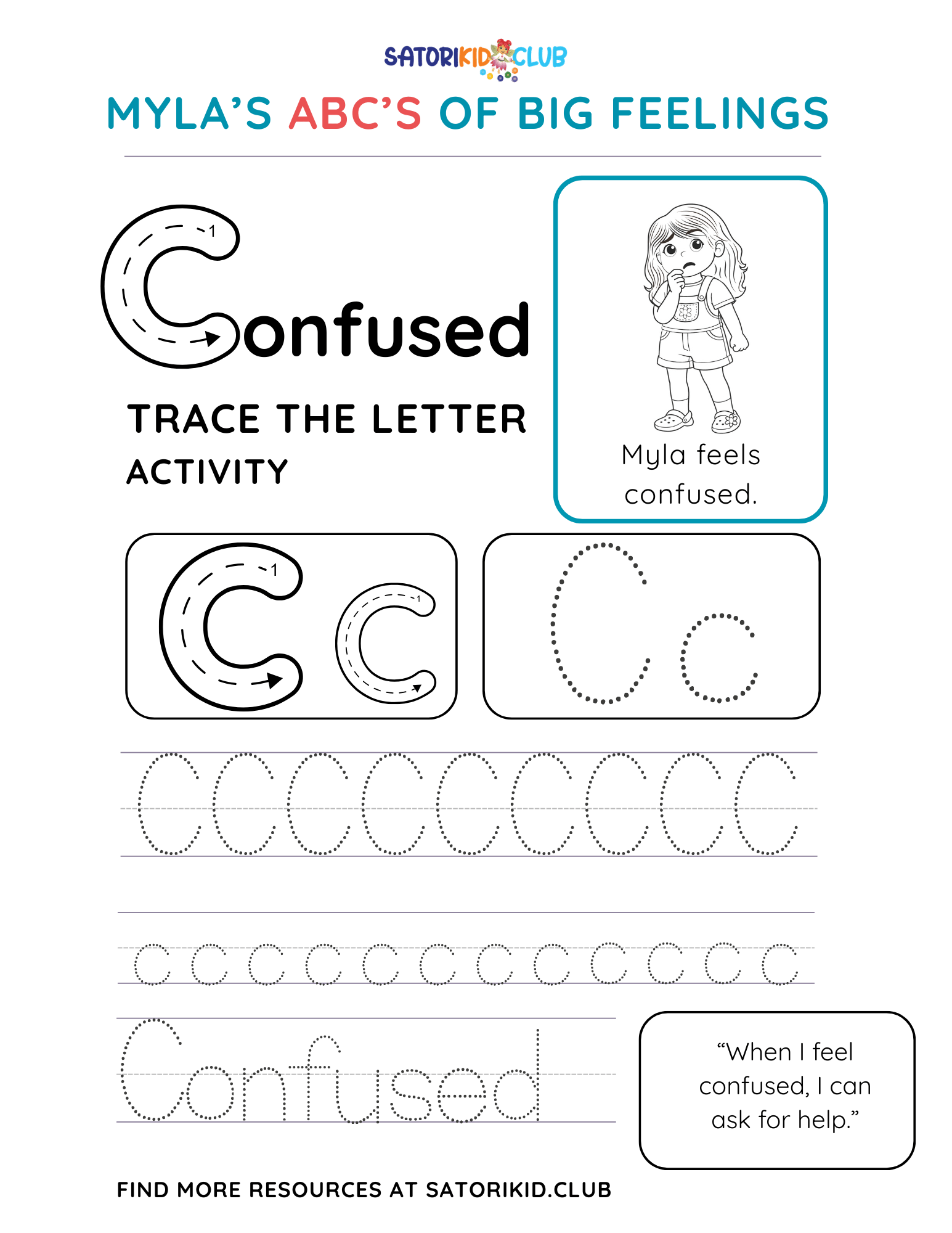 Satori Kid Club Worksheet: trace the letter 